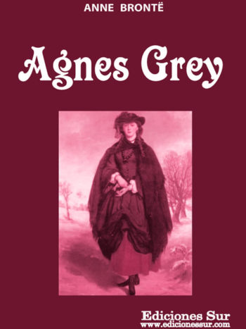 Agnes Grey Anne Brontë