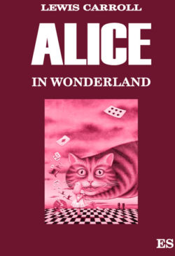 Alice in Wonderland Lewis Carroll