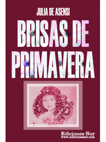 Brisas de Primavera Julia de Asensi