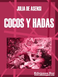 Cocos y Hadas Julia de Asensi