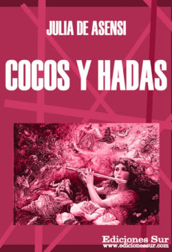 Cocos y Hadas Julia de Asensi