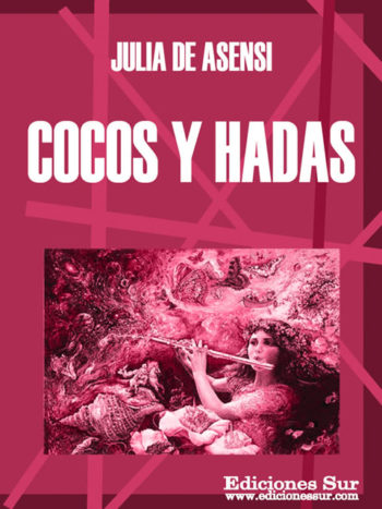 Cocos y Hadas Julia de Asensi