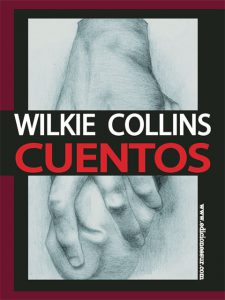 Cuentos Wilkie Collins
