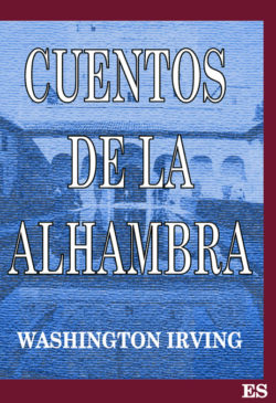 Cuentos de la Alhambra Washington Irving