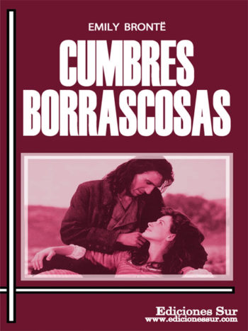 Cumbres Borrascosas Emily Brontë