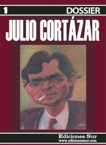 Dossier 1 Julio Cortázar
