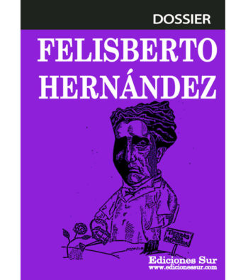 Dossier Felisberto Hernández