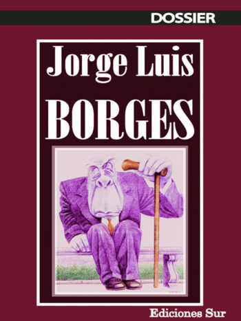 Dossier Jorge Luís Borges