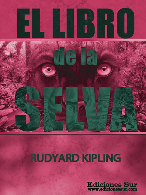 El libro de la selva Rudyard Kipling
