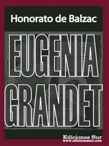 Eugenia Grandet Honorato de Balzac