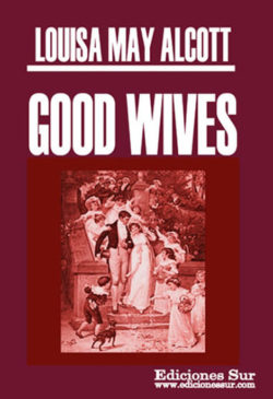 Good Wives Louisa May Alcott