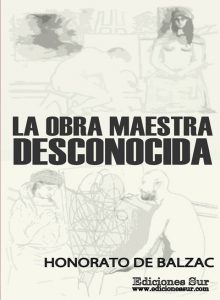 La Obra Maestra Desconocida Honorato de Balzac
