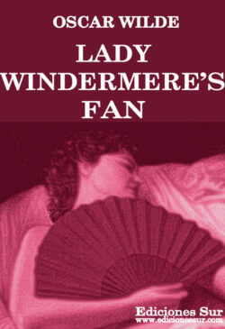 Lady windermere´s fan oscar wilde