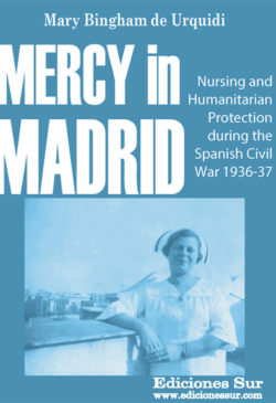 Mercy in Madrid Mary Bingham de Urquidi