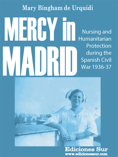 Mercy in Madrid Mary Bingham de Urquidi