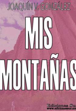 Mis Montañas Joaquín Víctor González