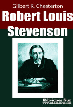 Robert Louis Stevenson Gilbert K. Chesterton