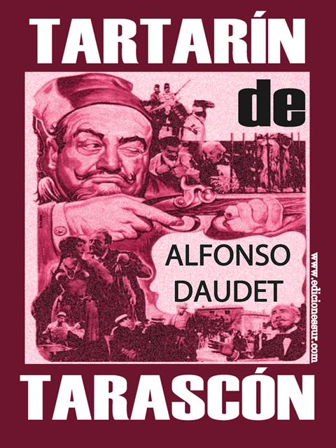 Tartarín De Tarascón Alfonso Daudet