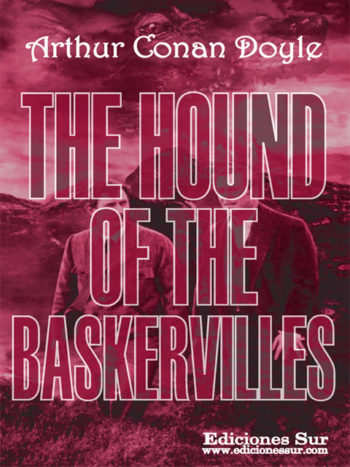 The Hound of the Baskervilles Arthur Conan Doyle