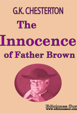 The Innocence of Father Brown Gilbert Keith Chesterton