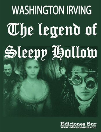 The Leyend of the Sleepy Hollow Washington Irving