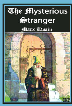 The Mysterious Stranger Marx Twain