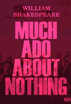 much ado about nothing william shakespeare