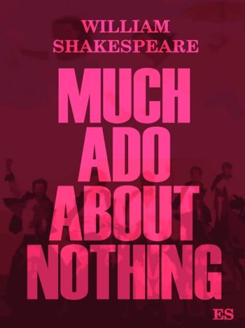 much ado about nothing william shakespeare